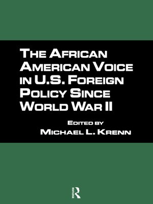 cover image of The African American Voice in U.S. Foreign Policy Since World War II